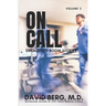 On Call: Emergency Room Stories: Volume 2
