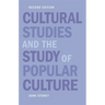 Cultural Studies and the Study of Popular Culture