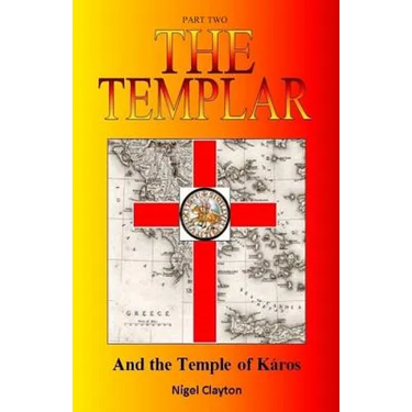 The Templar: And the Temple of Káros