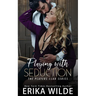Playing with Seduction