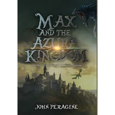Max and the Azura Kingdom (Hardcover)