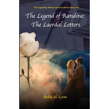 The Legend of Randine: The Laerdal Letters