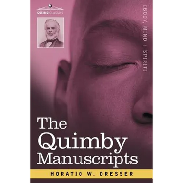 The Quimby Manuscripts