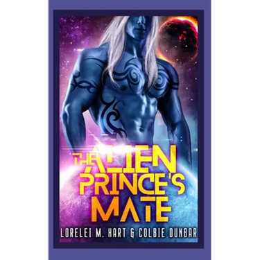 The Alien Prince's Mate: An MM Mpreg Extraterrestrial Romance