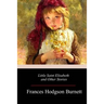 Little Saint Elizabeth and Other Stories