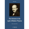 The Universe in the Light of Modern Physics