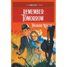 Remember Tomorrow