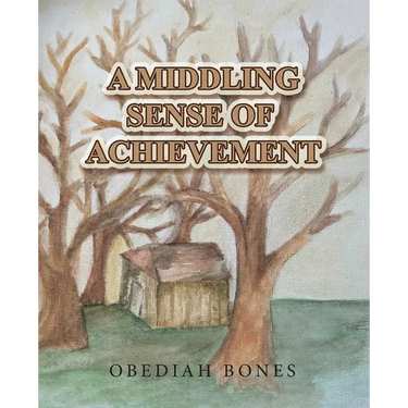 A Middling Sense of Achievement