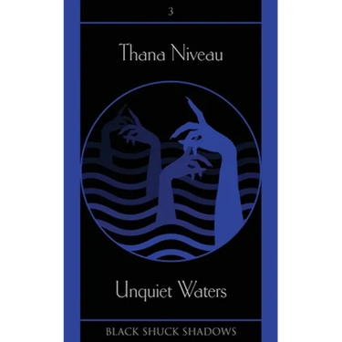 Unquiet Waters