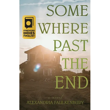 Somewhere Past The End