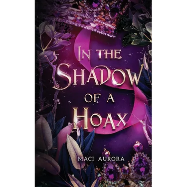 In the Shadow of a Hoax: Fareview Fairytale, book 2