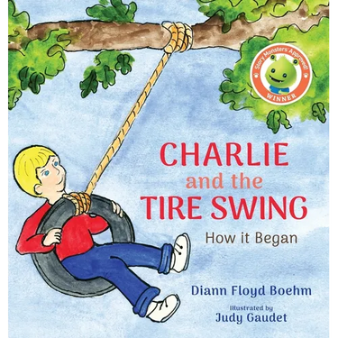 Charlie and the Tire Swing: How it Began