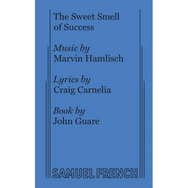 The Sweet Smell of Success
