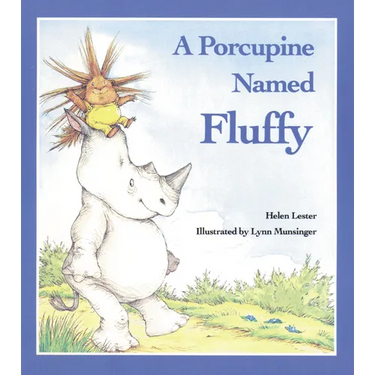 A Porcupine Named Fluffy