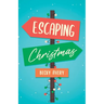 Escaping Christmas