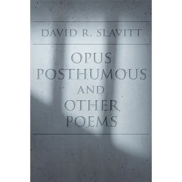 Opus Posthumous and Other Poems