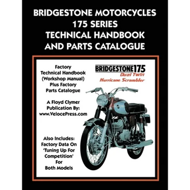 Bridgestone Motorcycles 175 Series Technical Handbook and Parts Catalogue