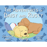 The Adventures of Daisy and Rusty