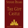 The Gift Castle