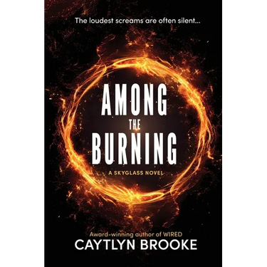 Among the Burning