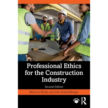 Professional Ethics for the Construction Industry