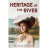 Heritage of the River
