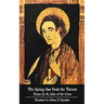 The Spring that Feeds the Torrent: Poems by Saint John of the Cross