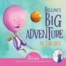 Belluna's Big Adventure in the Sky: A Dance-It-Out Creative Movement Story for Young Movers