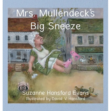 Mrs. Mullendeck's Big Sneeze