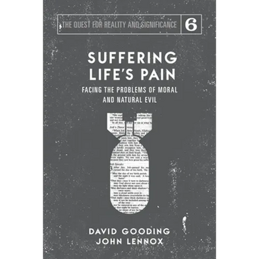 Suffering Life's Pain: Facing the Problems of Moral and Natural Evil
