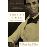 Lincoln's Virtues: An Ethical Biography