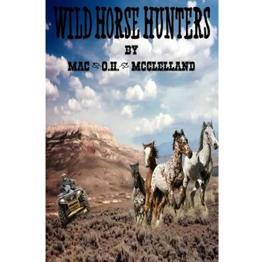 Wild Horse Hunters