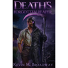 Death's Forgotten Reaper