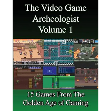 The Video Game Archeologist: Volume 1