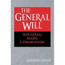 The General Will: Rousseau, Marx, Communism