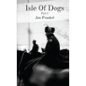 Isle of Dogs