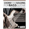 Chord Tone Soloing for Bass Guitar
