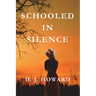 Schooled in Silence