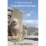 A Dictionary of Cuneiform Luvian