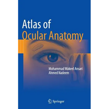 Atlas of Ocular Anatomy