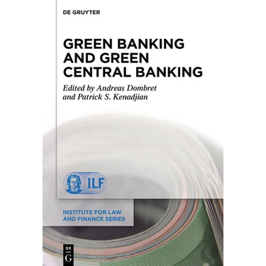 Green Banking and Green Central Banking