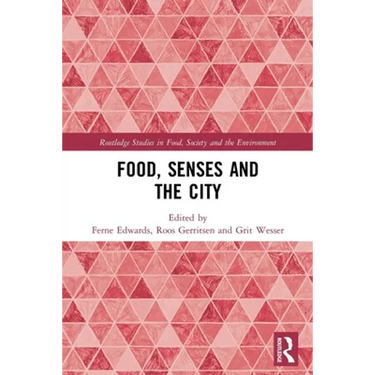 Food, Senses and the City