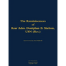 The Reminiscences of Rear Adm. Doniphan B. Shelton, USN (Ret.): 1921-2021