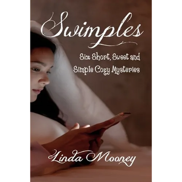 Swimples: Six Short, Sweet and Simple Cozy Mysteries
