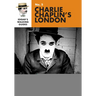 Edgar's Guide to Charlie Chaplin's London