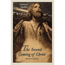 The Second Coming of Christ (Illustrated Edition)