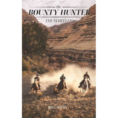 The Bounty Hunter - The Wheelers
