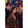 The Scandal Queen