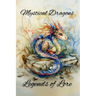Mystical Dragons: Legends of Lore: Exploring Hidden Histories and Unveiling the Secrets of Ancient Lore: Unlocking the Mysteries of the Dragon Realm