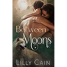 Between Moons